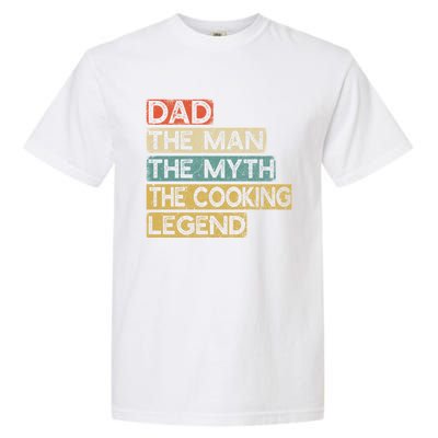 Chef Dad Cooking Legend Home Cook Fathers Day Gift Garment-Dyed Heavyweight T-Shirt