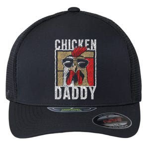 Chicken Daddy  Chicken farmer Father of the chicken coop  Flexfit Unipanel Trucker Cap