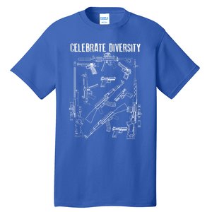 Celebrate Diversity Cute Black Firearm Owners Funny Gift Meaningful Gift Tall T-Shirt