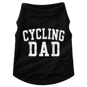 Cycling Dad Classic Bold Font FatherS Day Daddy Doggie Tank