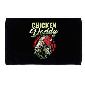 Chicken Daddy Chicken Dad Farmer Poultry Farmer Microfiber Hand Towel