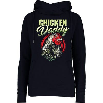 Chicken Daddy Chicken Dad Farmer Poultry Farmer Womens Funnel Neck Pullover Hood