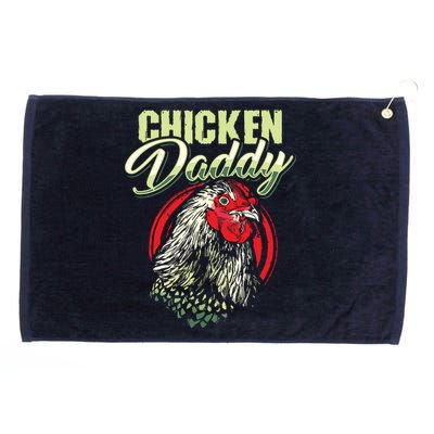 Chicken Daddy Chicken Dad Farmer Poultry Farmer Grommeted Golf Towel