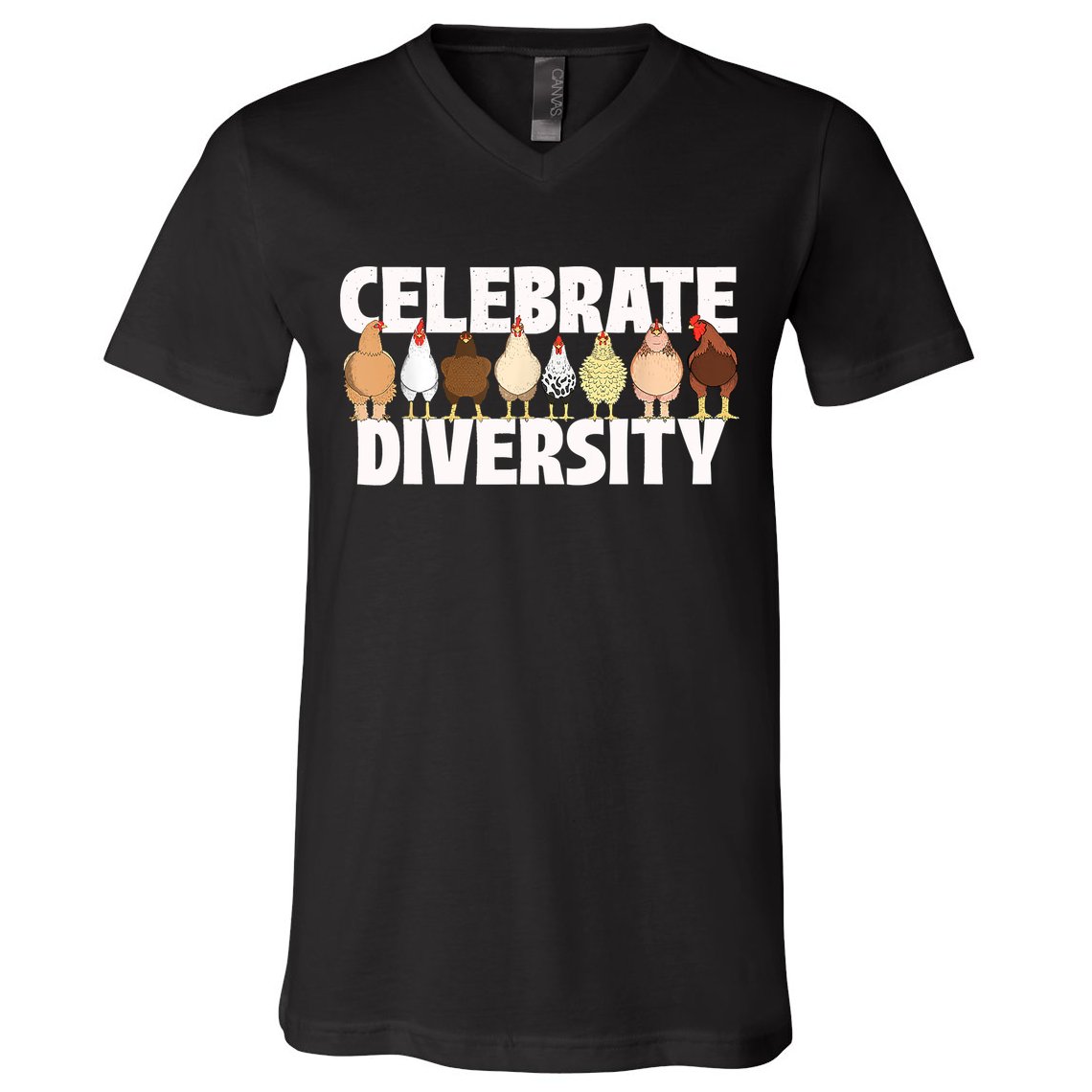 Celebrate Diversity Chicken Lover Farmyard Animal Lover V-Neck T-Shirt