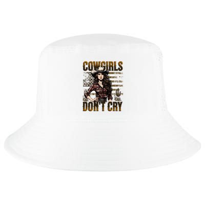 Cowgirls DonT Cry Cool Comfort Performance Bucket Hat