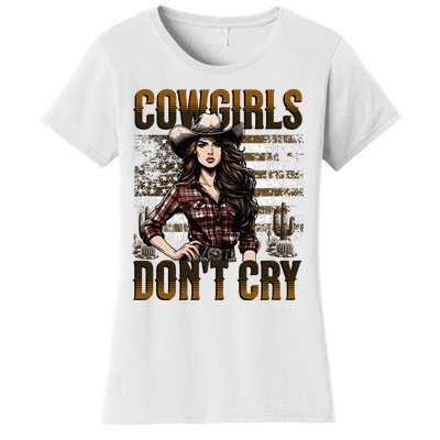 Cowgirls DonT Cry Women's T-Shirt