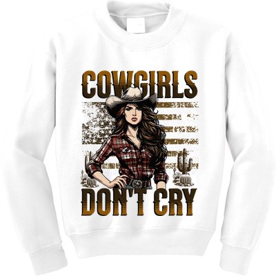 Cowgirls DonT Cry Kids Sweatshirt