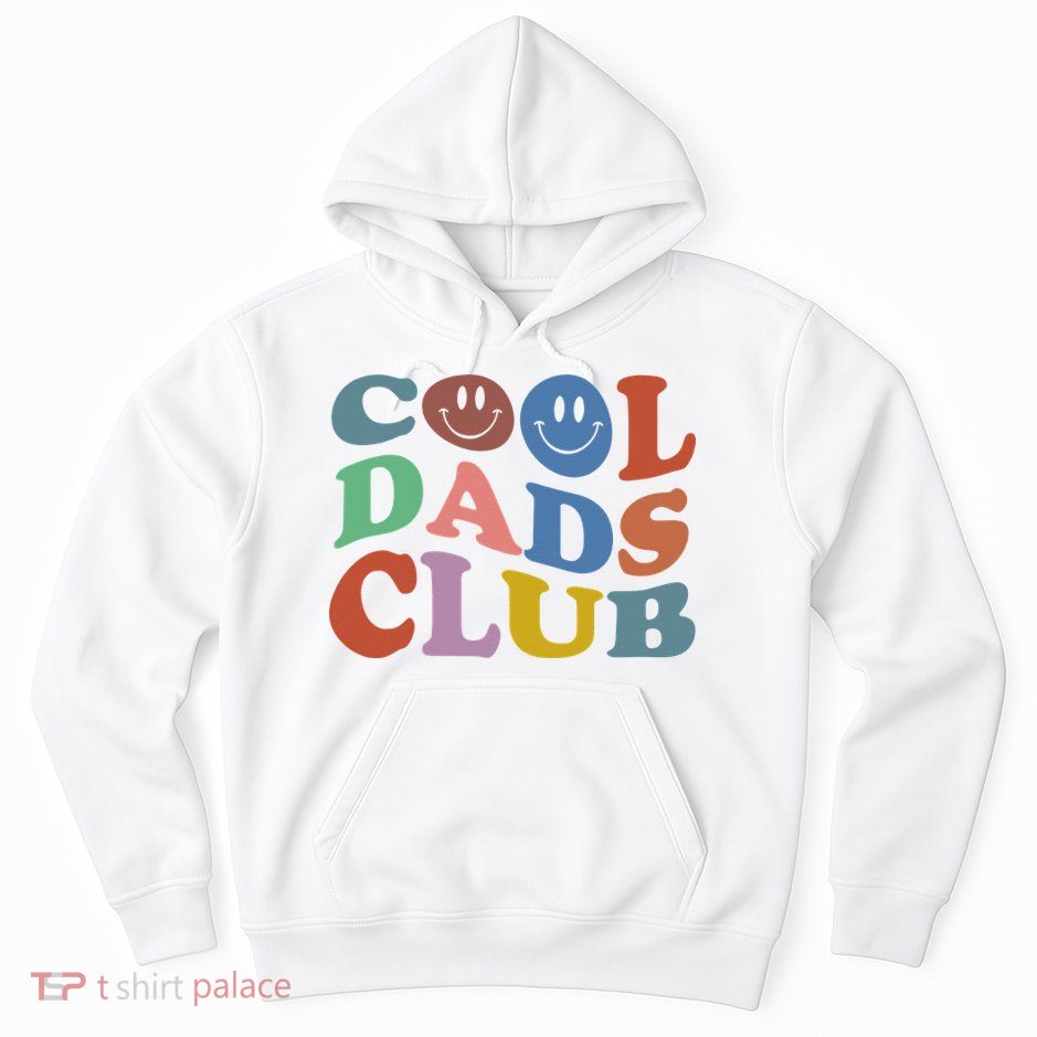 Cool Dads Club Funny Smile Colorful Father's Day Hoodie