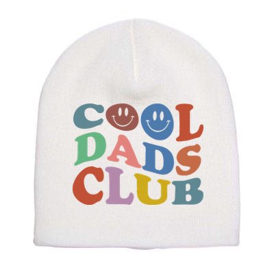 Cool Dads Club Funny Smile Colorful Father's Day Short Acrylic Beanie