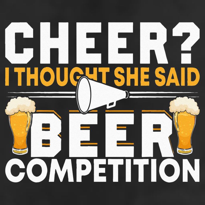 Cheer Dad Cheerleader I Thought She Said Beer Competition Cool Comfort Performance Bucket Hat