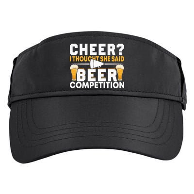 Cheer Dad Cheerleader I Thought She Said Beer Competition Adult Drive Performance Visor