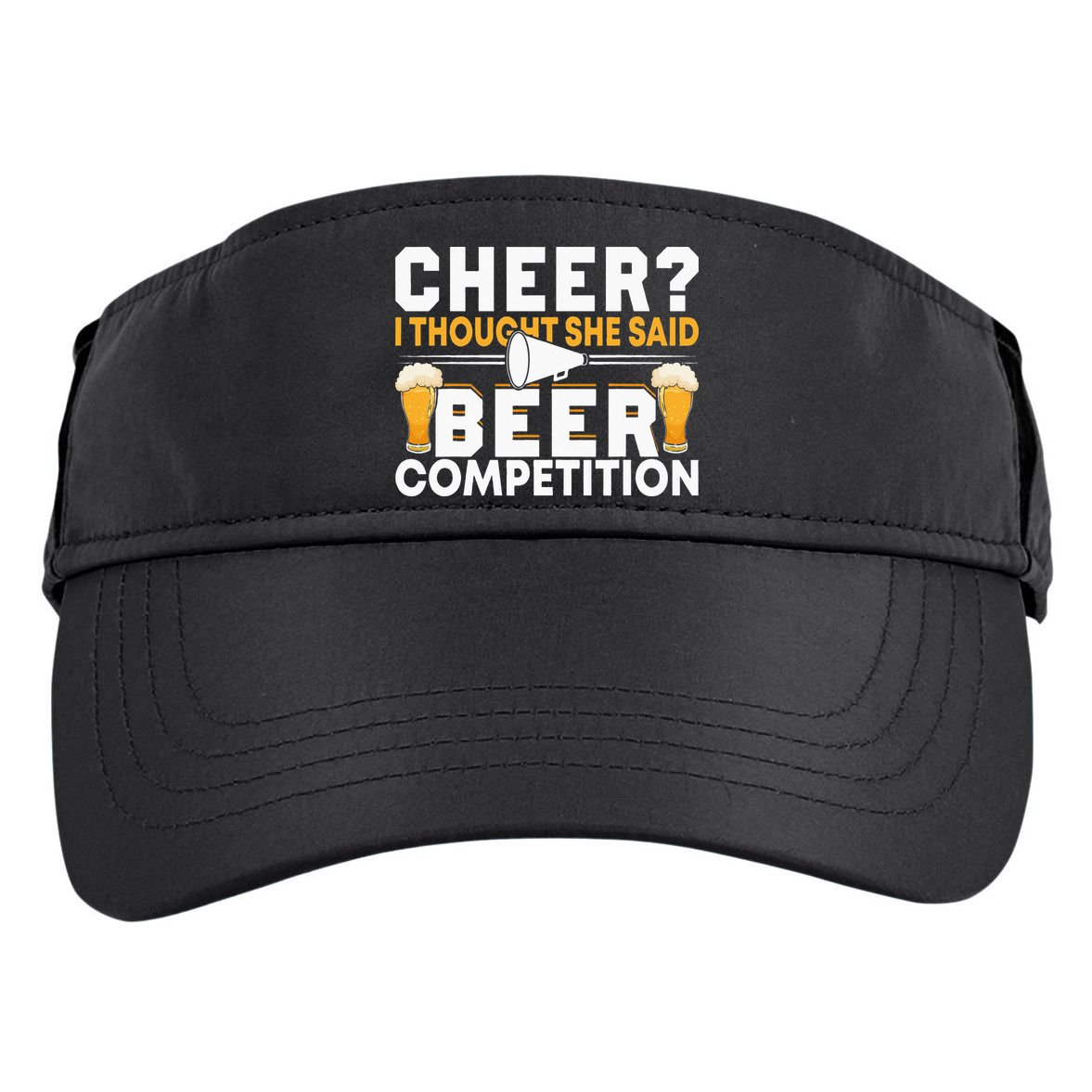 Cheer Dad Cheerleader I Thought She Said Beer Competition Adult Drive Performance Visor