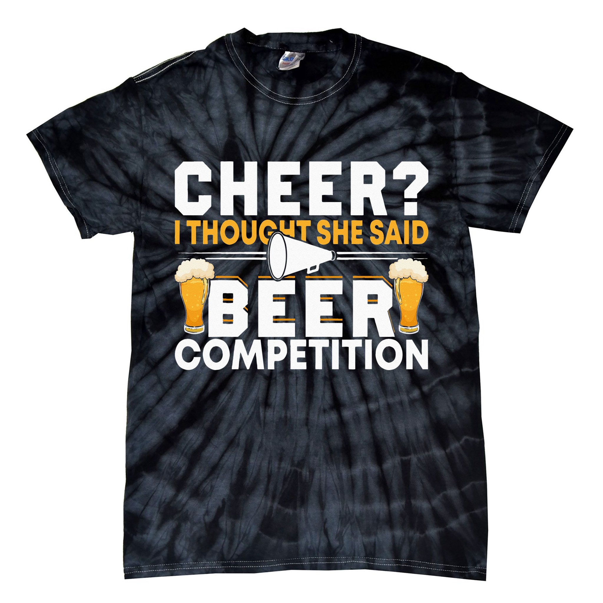 Cheer Dad Cheerleader I Thought She Said Beer Competition Tie-Dye T-Shirt
