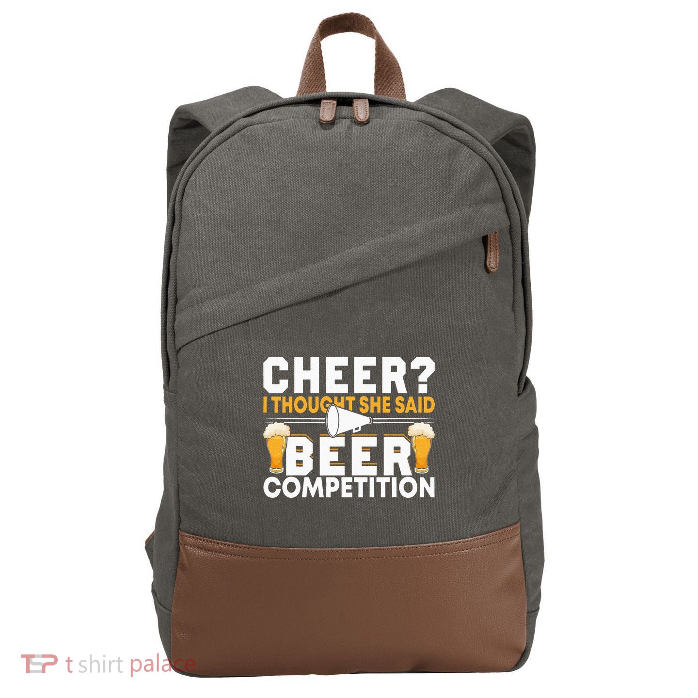Cheer Dad Cheerleader I Thought She Said Beer Competition Cotton Canvas Backpack