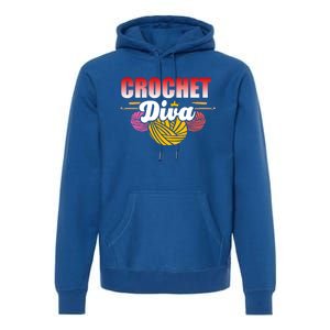 Crochet Diva Crocheter And Crocheting Lover Funny Gift Premium Hoodie