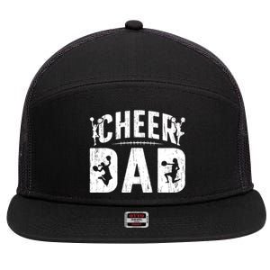 Cheer Dad Cheerleading Dad Of A Cheerleader Father Cool Gift 7 Panel Mesh Trucker Snapback Hat