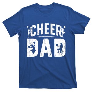 Cheer Dad Cheerleading Dad Of A Cheerleader Father Cool Gift T-Shirt