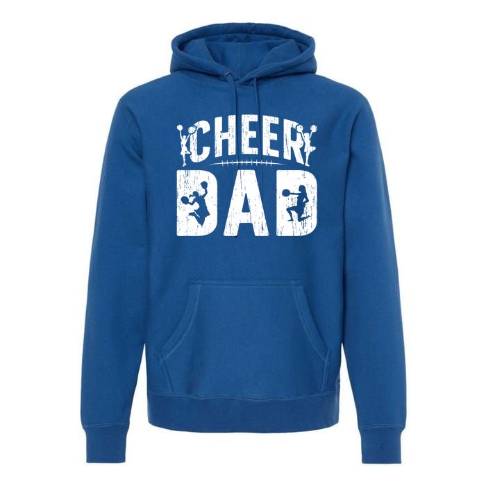 Cheer Dad Cheerleading Dad Of A Cheerleader Father Cool Gift Premium Hoodie