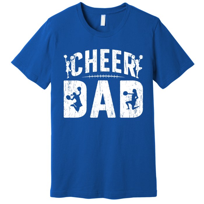 Cheer Dad Cheerleading Dad Of A Cheerleader Father Cool Gift Premium T-Shirt