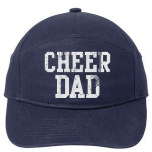 Cheer Dad Cheer leading Cheer Leading Dad Father 7-Panel Snapback Hat