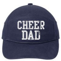 Cheer Dad Cheer leading Cheer Leading Dad Father 7-Panel Snapback Hat