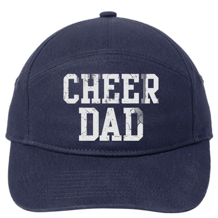 Cheer Dad Cheer leading Cheer Leading Dad Father 7-Panel Snapback Hat