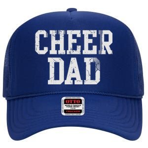 Cheer Dad Cheer leading Cheer Leading Dad Father High Crown Mesh Back Trucker Hat