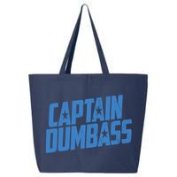 Captain Dumbass 25L Jumbo Tote