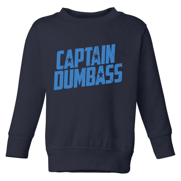 Captain Dumbass Toddler Sweatshirt