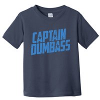 Captain Dumbass Toddler T-Shirt