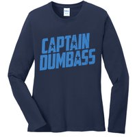 Captain Dumbass Ladies Long Sleeve Shirt