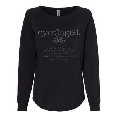 Cycologist Definition Cycling Bike Racing Funny Cyclist Gift Womens California Wash Sweatshirt