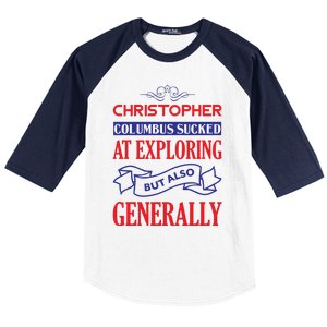 Columbus Day Controversial Statement Graphic Baseball Sleeve Shirt