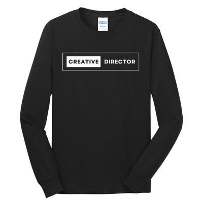 Creative Director Tall Long Sleeve T-Shirt