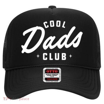 Cool Dads Club Gift High Crown Mesh Back Trucker Hat