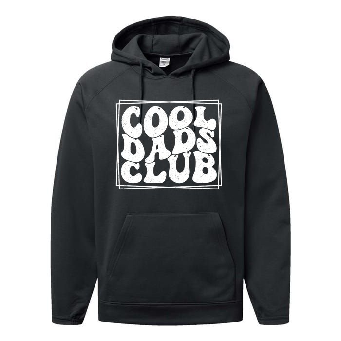 Cool Dads Club FatherS Day Graphic Performance Fleece Hoodie