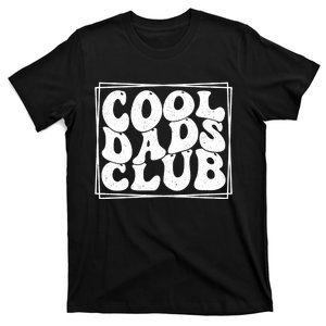 Cool Dads Club FatherS Day Graphic T-Shirt