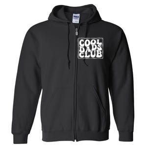 Cool Dads Club FatherS Day Graphic Full Zip Hoodie