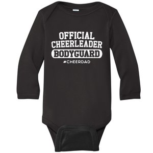 Cheer Dad Cheerleader Bodyguard Baby Long Sleeve Bodysuit