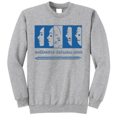 Collective Delusion Tall Sweatshirt