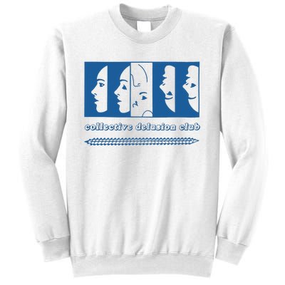 Collective Delusion Sweatshirt