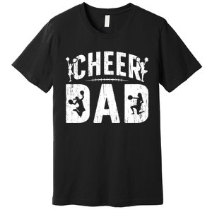 Cheer Dad Cheerleading Dad Of A Cheerleader Father Premium T-Shirt