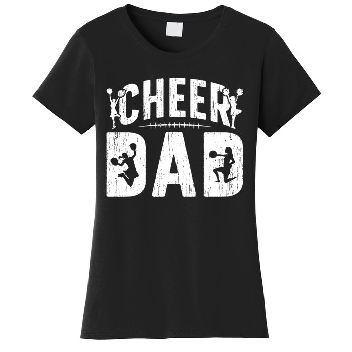 Cheer Dad Cheerleading Dad Of A Cheerleader Father Women's T-Shirt