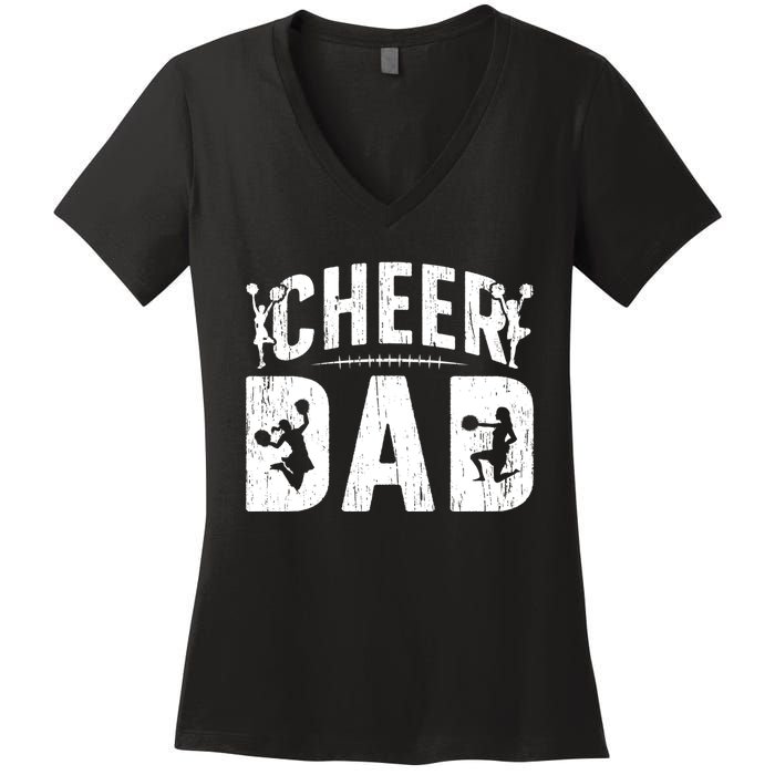 Cheer Dad Cheerleading Dad Of A Cheerleader Father Women's V-Neck T-Shirt