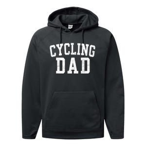 Cycling Dad Classic Bold Font FatherS Day Daddy Performance Fleece Hoodie