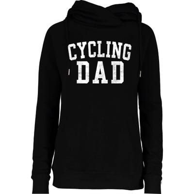 Cycling Dad Classic Bold Font FatherS Day Daddy Womens Funnel Neck Pullover Hood