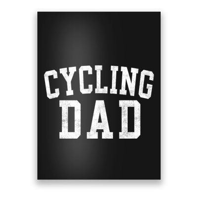 Cycling Dad Classic Bold Font FatherS Day Daddy Poster