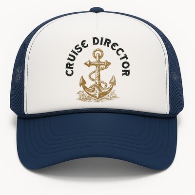 Cruise Director Cruising Cruise Ship Trucker Hat