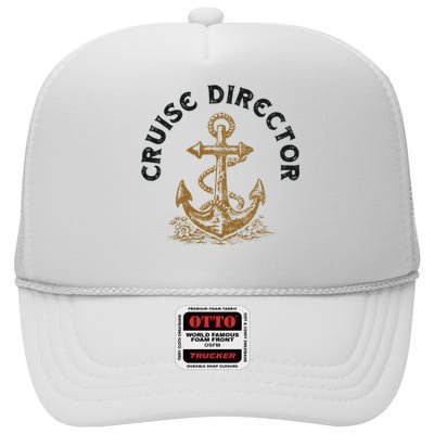 Cruise Director Cruising Cruise Ship High Crown Mesh Back Trucker Hat