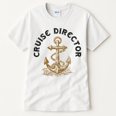 Cruise Director Cruising Cruise Ship Tall T-Shirt